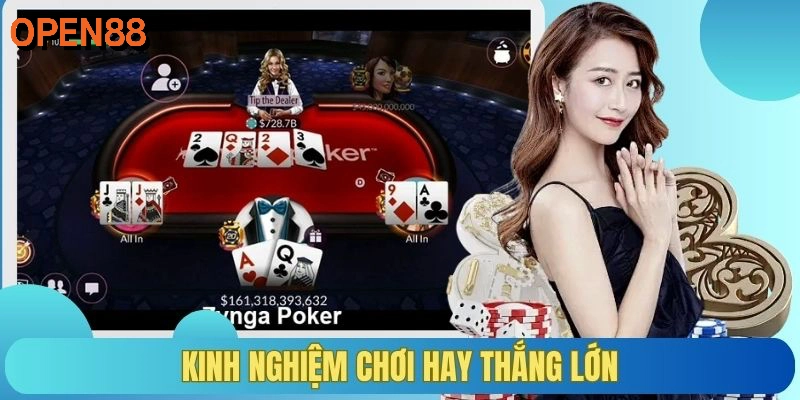 Kinh nghiệm chơi hay thắng lớn