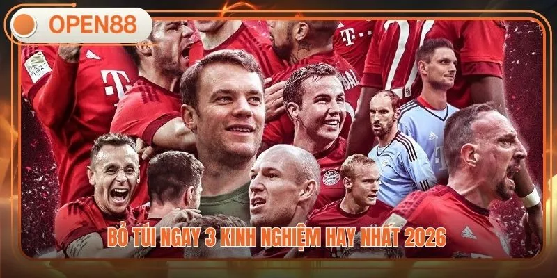 Bỏ túi ngay 3 kinh nghiệm hay nhất 2026